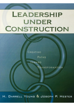 Leadership Under Construction