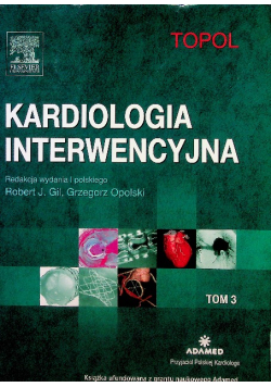 Kardiologia interwencyjna tom 1 do 3