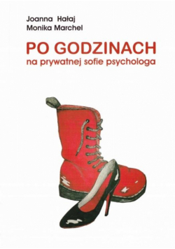 Po godzinach, na prywatnej sofie psychologa