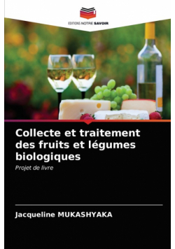 Collecte et traitement des fruits et légumes biologiques