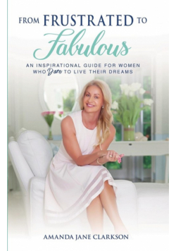 From Frustrated to Fabulous
