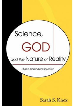 Science, God and the Nature of Reality