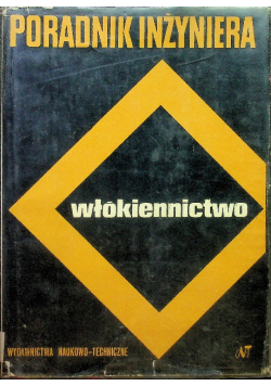 Poradnik inżyniera Włókiennictwo
