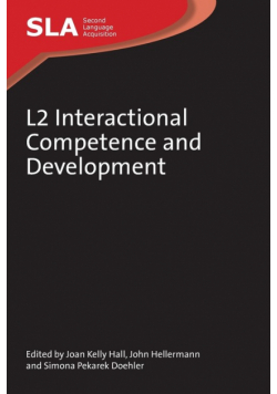 L2 Interactional Competence and Development