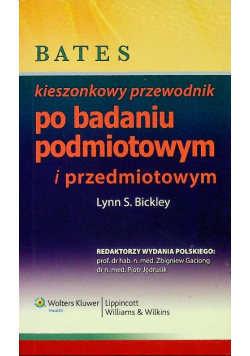 Bates - kieszonkowy przewodnik po badaniu podmiotowym i przedmiotowym