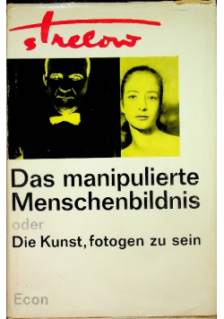 Das manipulierte Menschenbildnis