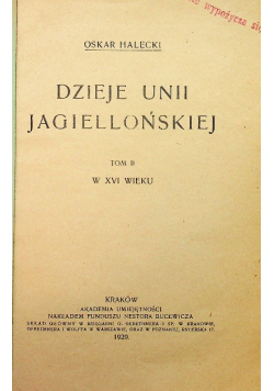 Dzieje Unii Jagiellońskiej Tom II 1920r
