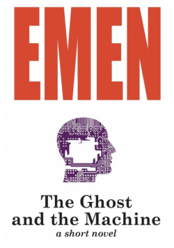 The Ghost and the Machine