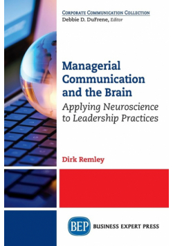 Managerial Communication and the Brain