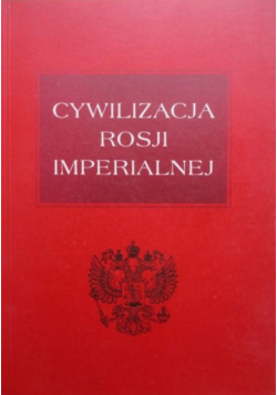 Cywilizacja Rosji imperialnej