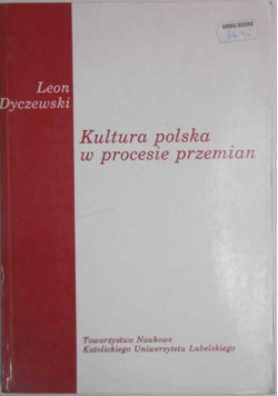Kultura polska w procesie przemian
