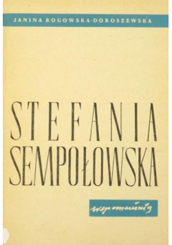 Stefania Sempołowska wspomnienia