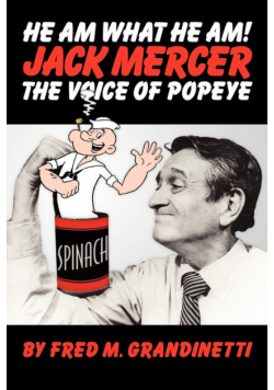 Jack Mercer, the Voice of Popeye