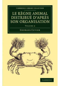 Le Regne Animal Distribue D'Apres Son Organisation
