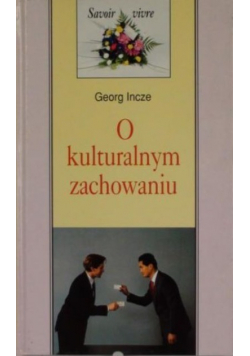 O kulturalnym zachowaniu