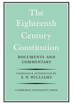 The Eighteenth-Century Constitution 1688-1815