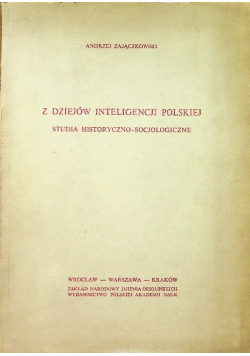 Z dziejów inteligencji polskiej