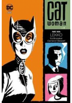 DC DELUXE Catwoman T.2 Nie ma lekko