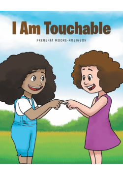 I Am Touchable