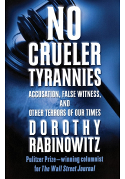 No Crueler Tyrannies