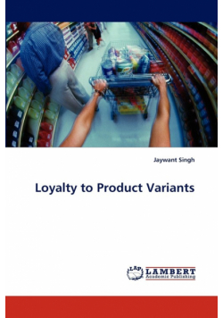 Loyalty to Product Variants