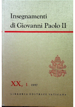 Insegnamenti di Giovanni Paolo II Tom XX część 1 1997