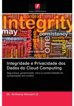 Integridade e Privacidade dos Dados do Cloud Computing