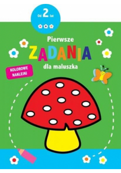 Pierwsze zadania dla maluszka