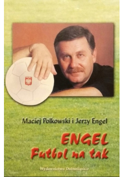 Engel futbol na tak