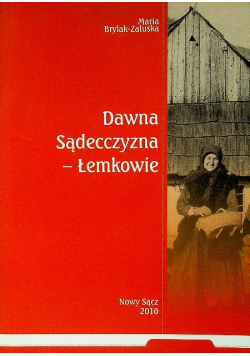 Dawna Sądecczyzna Łemkowie