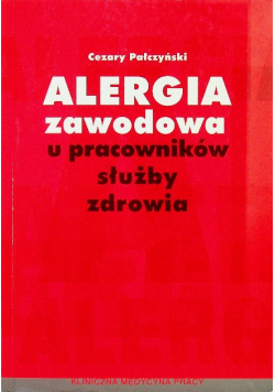 Alergia zawodowa u pracowników służby zdrowia
