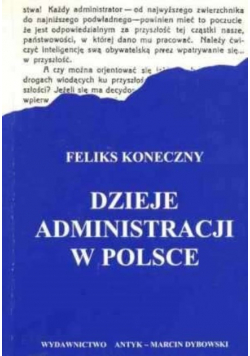 Dzieje administracji w Polsce reprint z 1924 r.