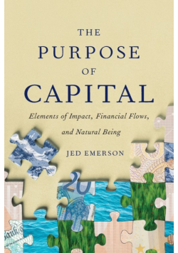 The Purpose of Capital