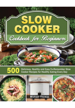 Slow Cooker Cookbook for Beginners