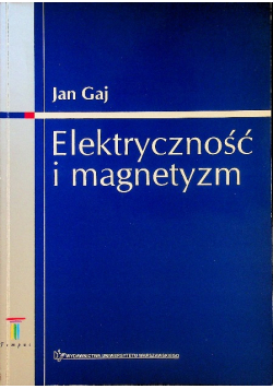 Elektryczność i magnetyzm