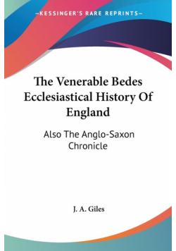 The Venerable Bedes Ecclesiastical History Of England