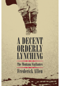 Decent, Orderly Lynching