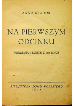 Na pierwszym Odcinku 1928 r