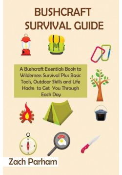 Bushcraft Survival Guide
