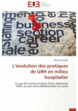 L évolution des pratiques de grh en milieu hospitalier
