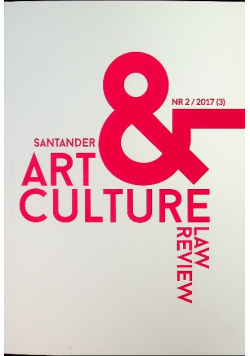 Santander Art and Culture Law Review nr 2 / 2017