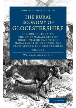 The Rural Economy of Glocestershire
