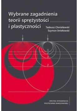 Wybrane zagadnienia teorii sprężystości...