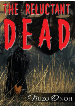 The Reluctant Dead