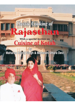 Classic Cooking of Rajasthan (Cuisine of Kotah)