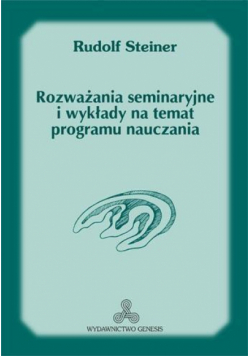 Rozważania seminaryjne i wykłady na temat...