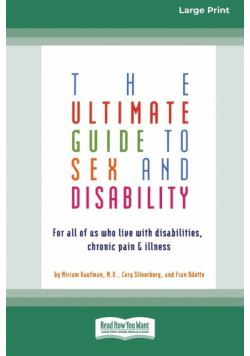 The Ultimate Guide to Sex and Disability