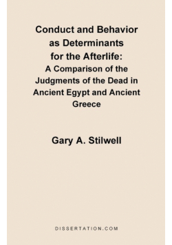 Conduct and Behavior as Determinants for the Afterlife