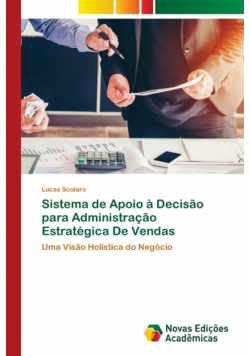Sistema de Apoio à Decisão para Administração Estratégica De Vendas