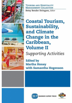 Coastal Tourism, Sustainability, and Climate Change in the Caribbean, Volume II